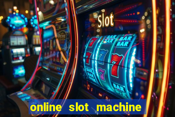 online slot machine games real money